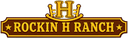 Rockin H Ranch